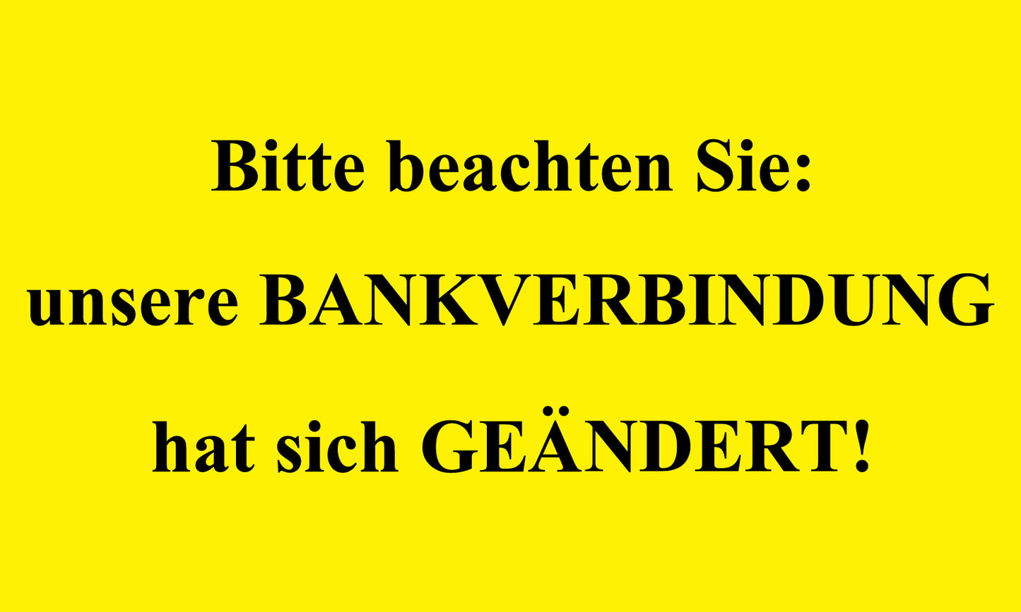 1000 Büroorganisation "Bitte beachten Sie: Unsere Bankverbindung hat sich geändert!" aus Plastik ES-OFFICE800-PE