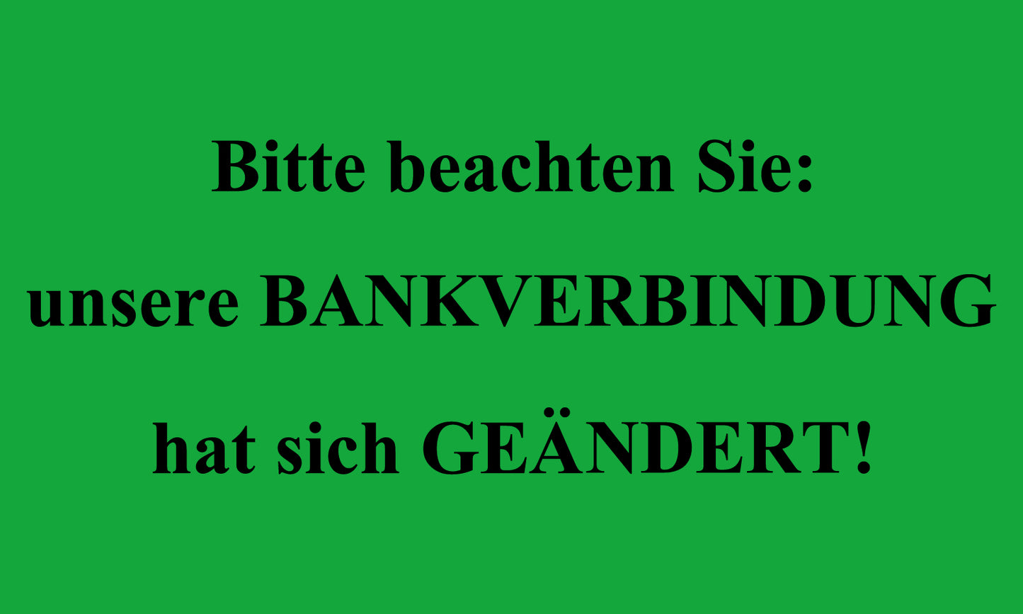 1000 Büroorganisation "Bitte beachten Sie: Unsere Bankverbindung hat sich geändert!" aus Plastik ES-OFFICE800-PE
