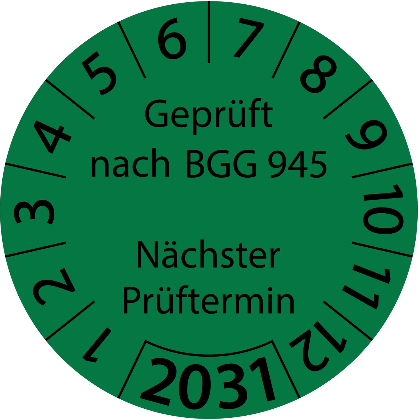 Einjahresprüfetiketten, Geprüft nach BGG 945, Nächster Prüftermin, Startjahr: 2031 aus Papier oder Plastik