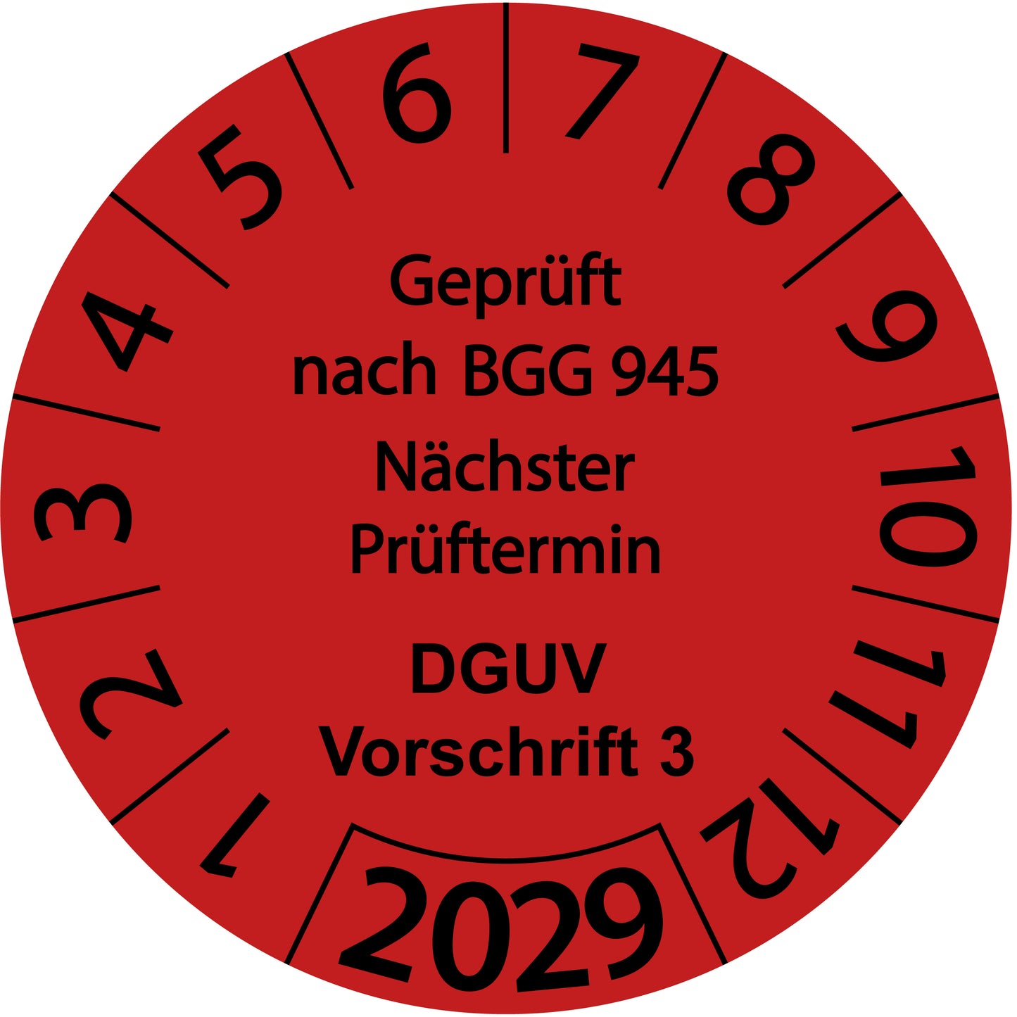 Einjahresprüfetiketten, Geprüft nach BGG 945, Nächster Prüftermin, DGUV Vorschrift 3, Startjahr: 2029 aus Papier oder Plastik