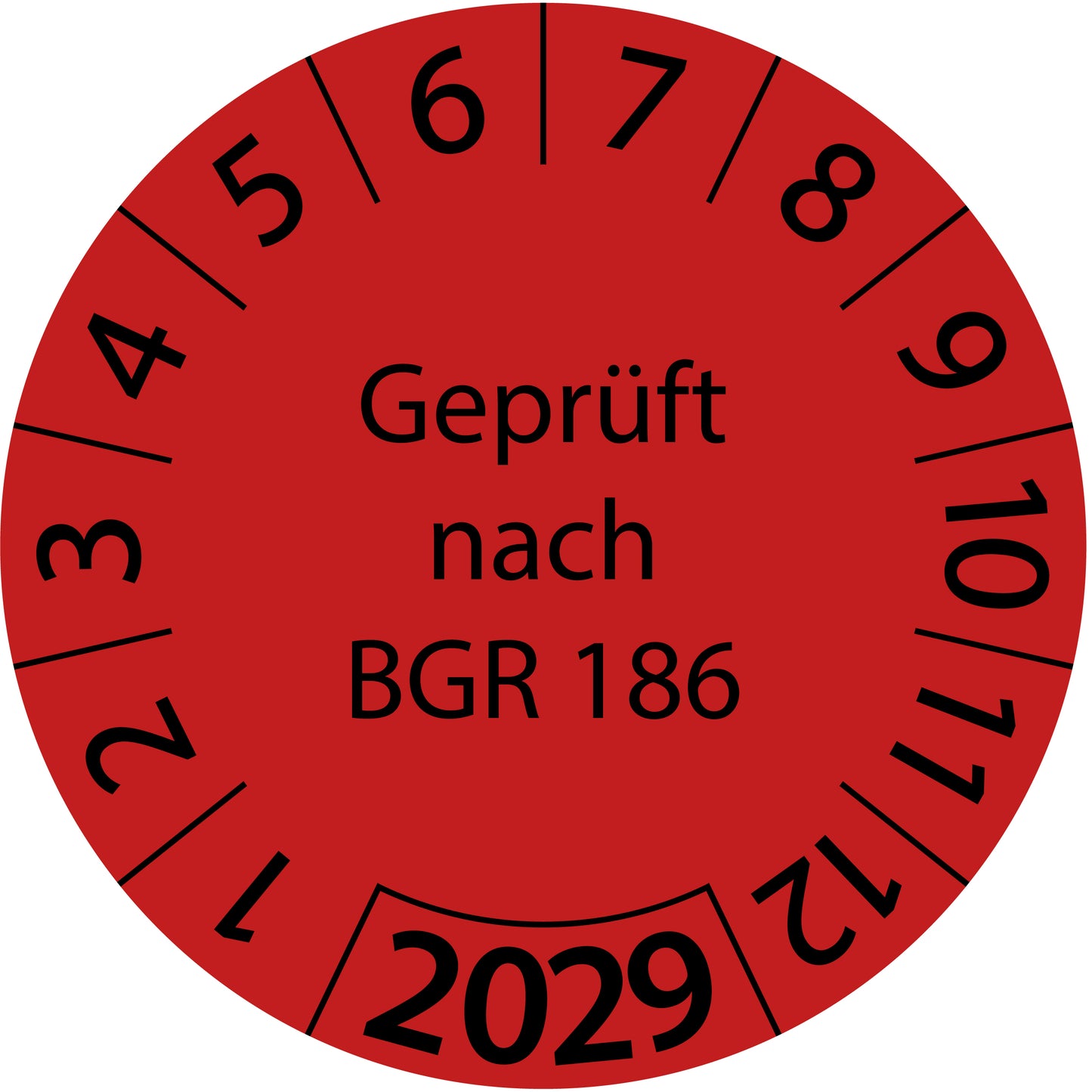 Einjahresprüfetiketten, Geprüft nach BGR 186, Startjahr: 2029 aus Papier oder Plastik