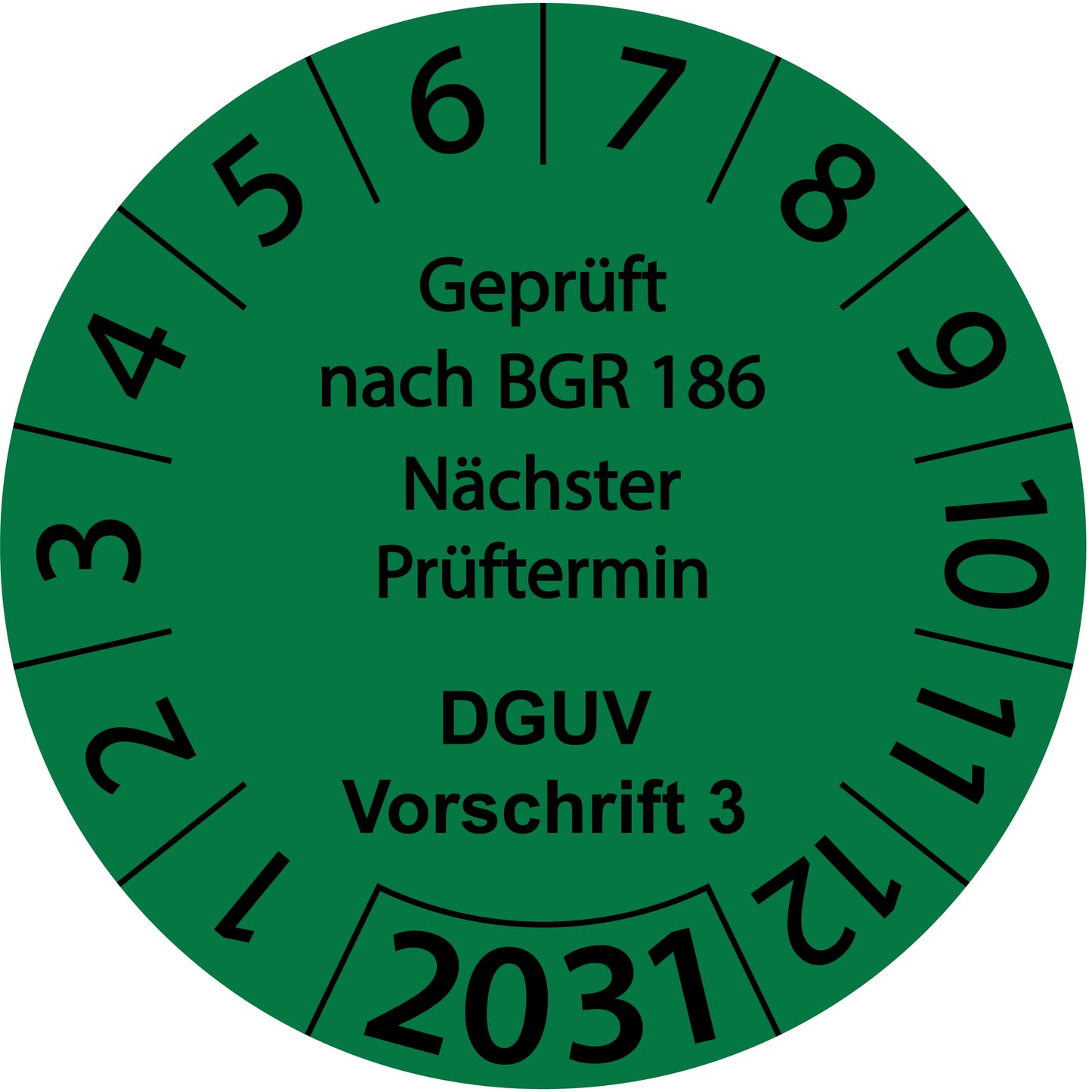 Einjahresprüfetiketten, Geprüft nach BGR 186, Nächster Prüftermin, DGUV Vorschrift 3, Startjahr: 2031 aus Papier oder Plastik