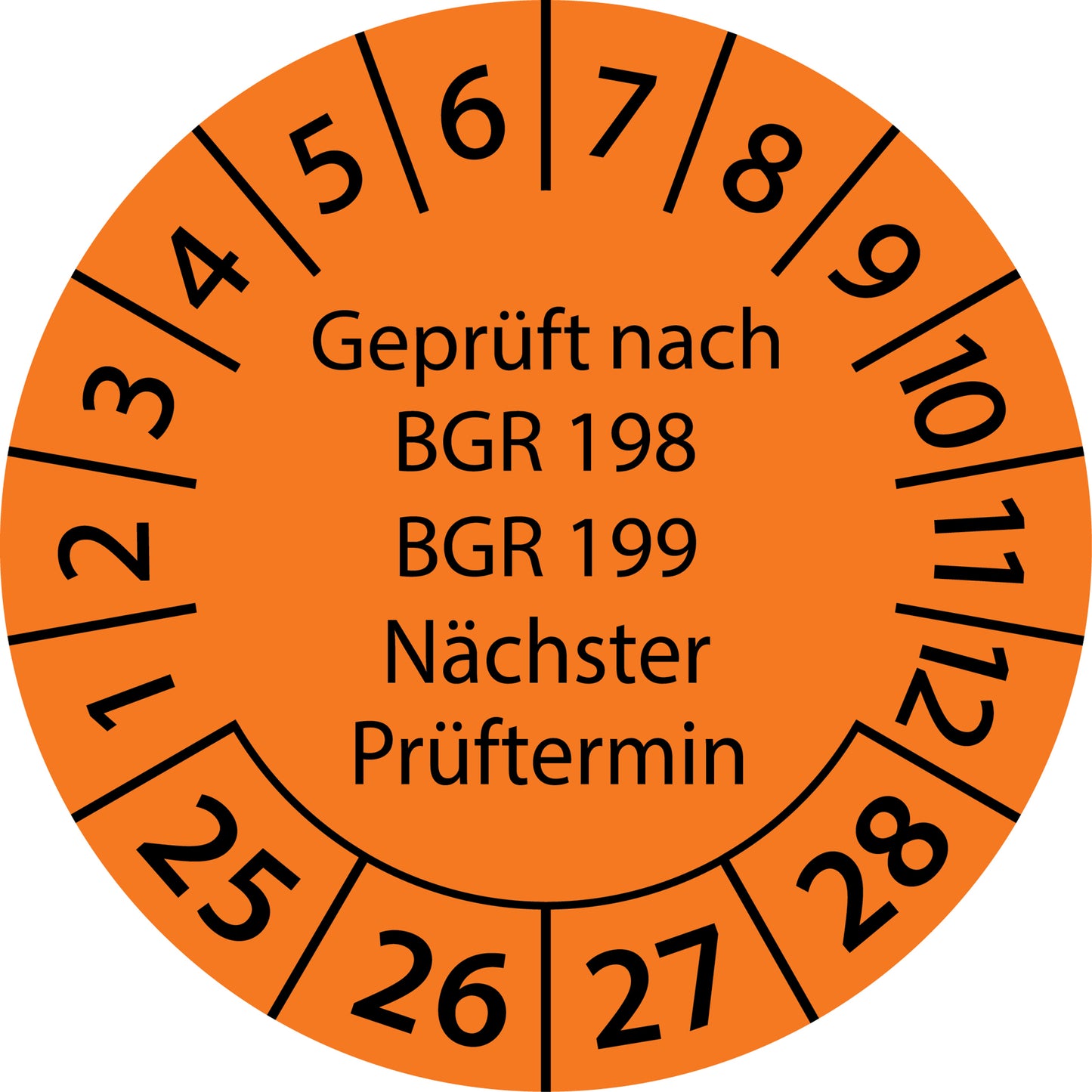 Mehrjahresprüfetiketten, Geprüft nach BGR 198 + 199, Nächster Prüftermin, Startjahr: 2025 aus Papier oder Plastik