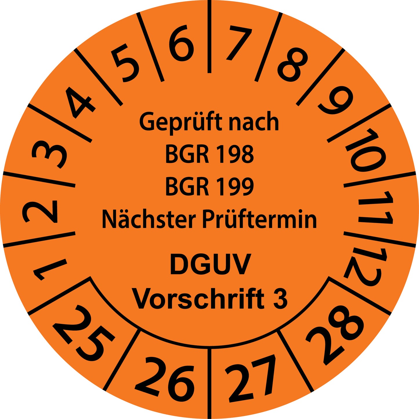 Mehrjahresprüfetiketten, Geprüft nach BGR 198 + 199, Nächster Prüftermin, DGUV Vorschrift 3, Startjahr: 2025 aus Papier oder Plastik