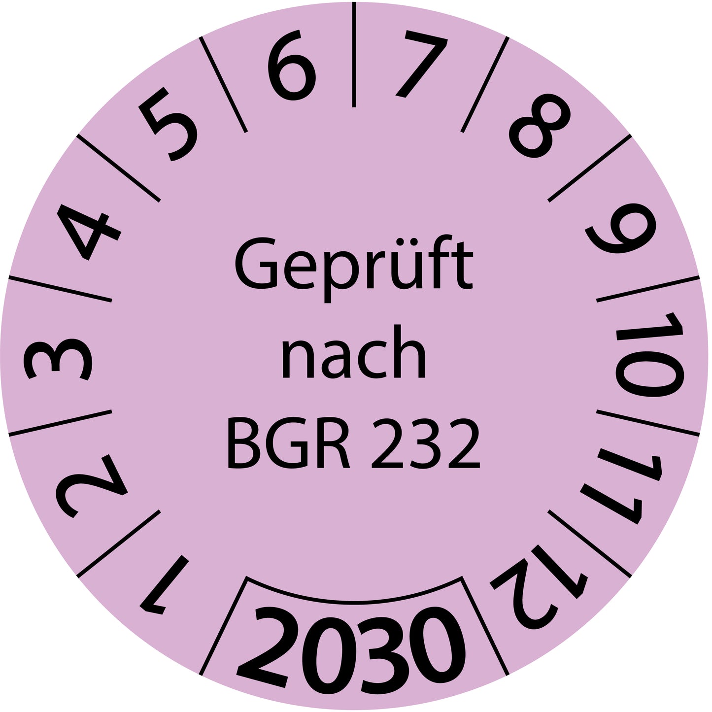 Einjahresprüfetiketten, Geprüft nach BGR 232, Startjahr: 2030 aus Papier oder Plastik