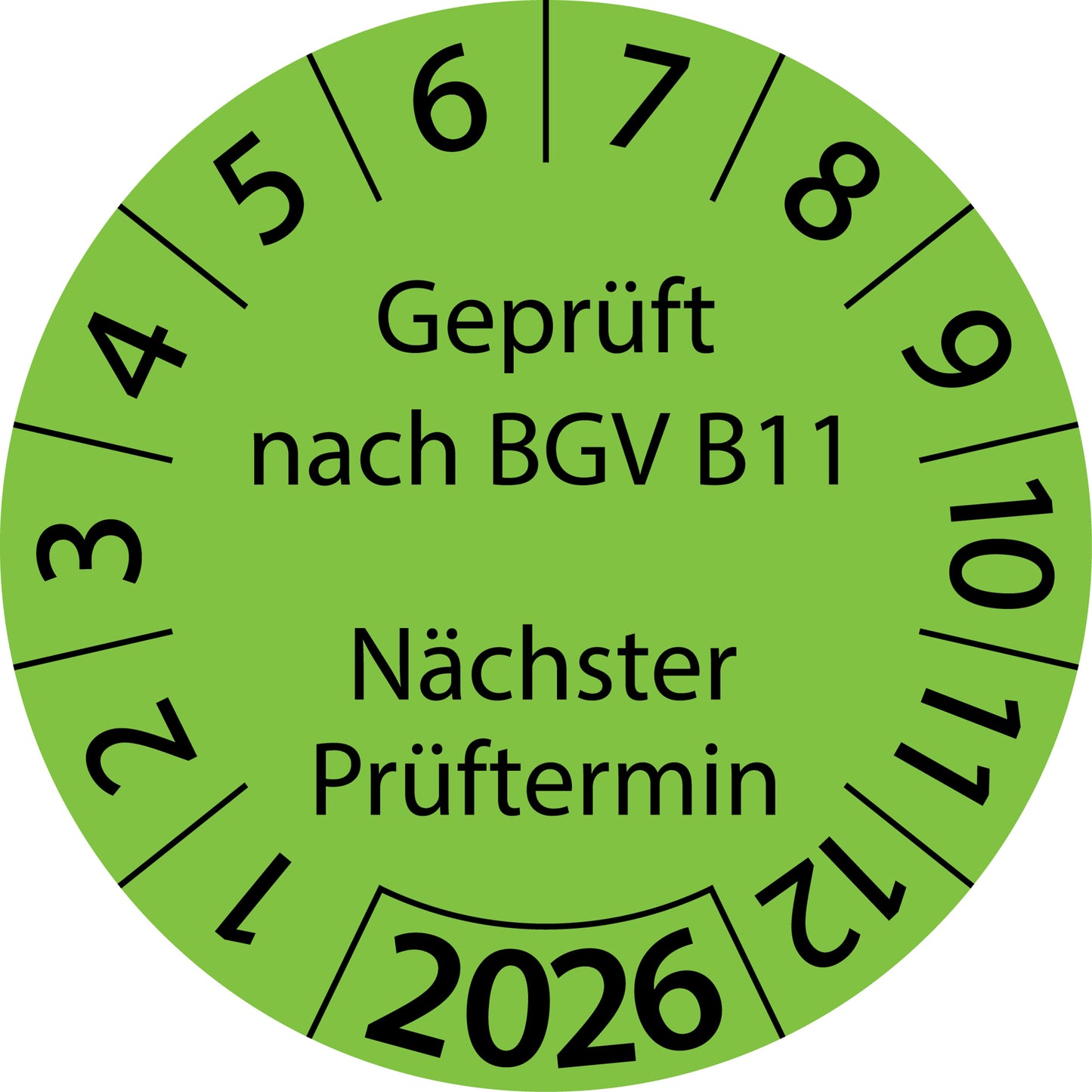 Einjahresprüfetiketten, Geprüft nach BGV B11, Nächster Prüftermin, Startjahr: 2026 aus Papier oder Plastik