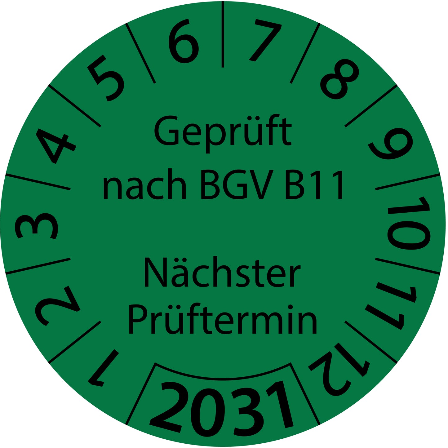 Einjahresprüfetiketten, Geprüft nach BGV B11, Nächster Prüftermin, Startjahr: 2031 aus Papier oder Plastik