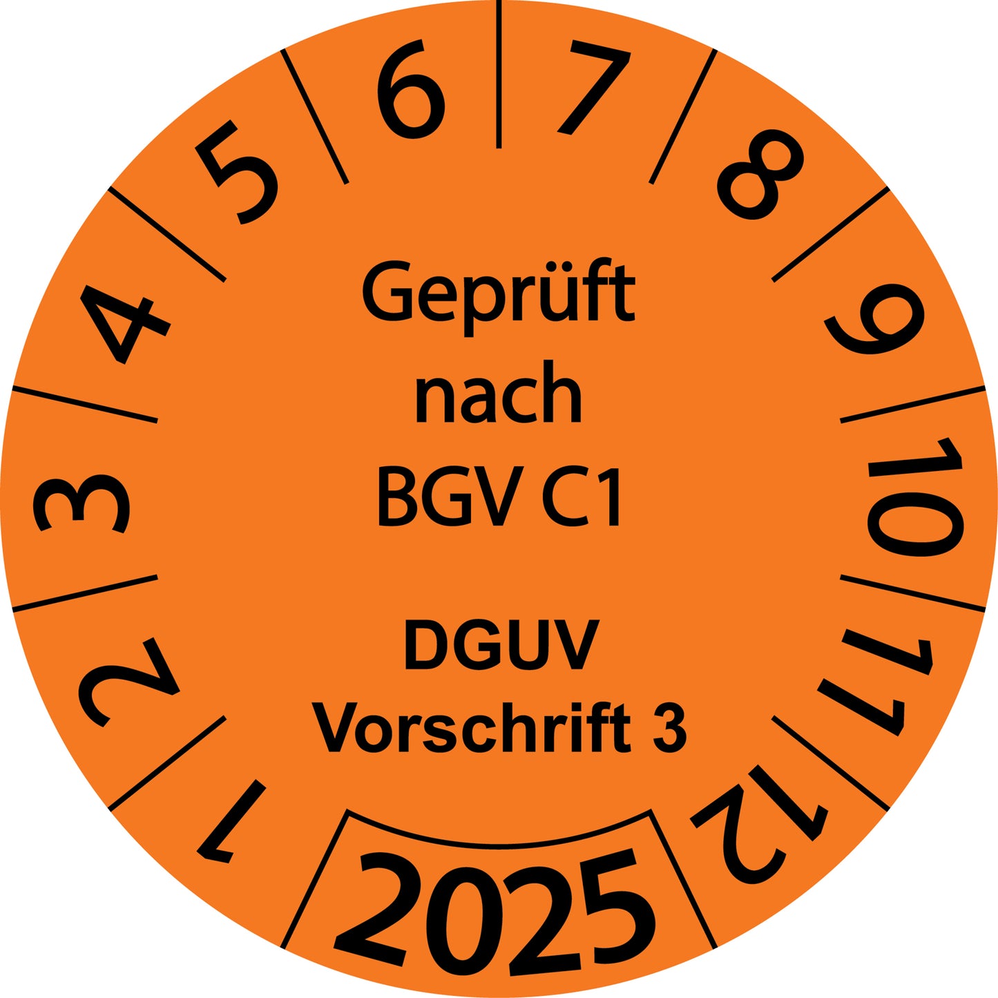 Einjahresprüfetiketten, Geprüft nach BGV C1, DGUV Vorschrift 3, Startjahr: 2025 aus Papier oder Plastik