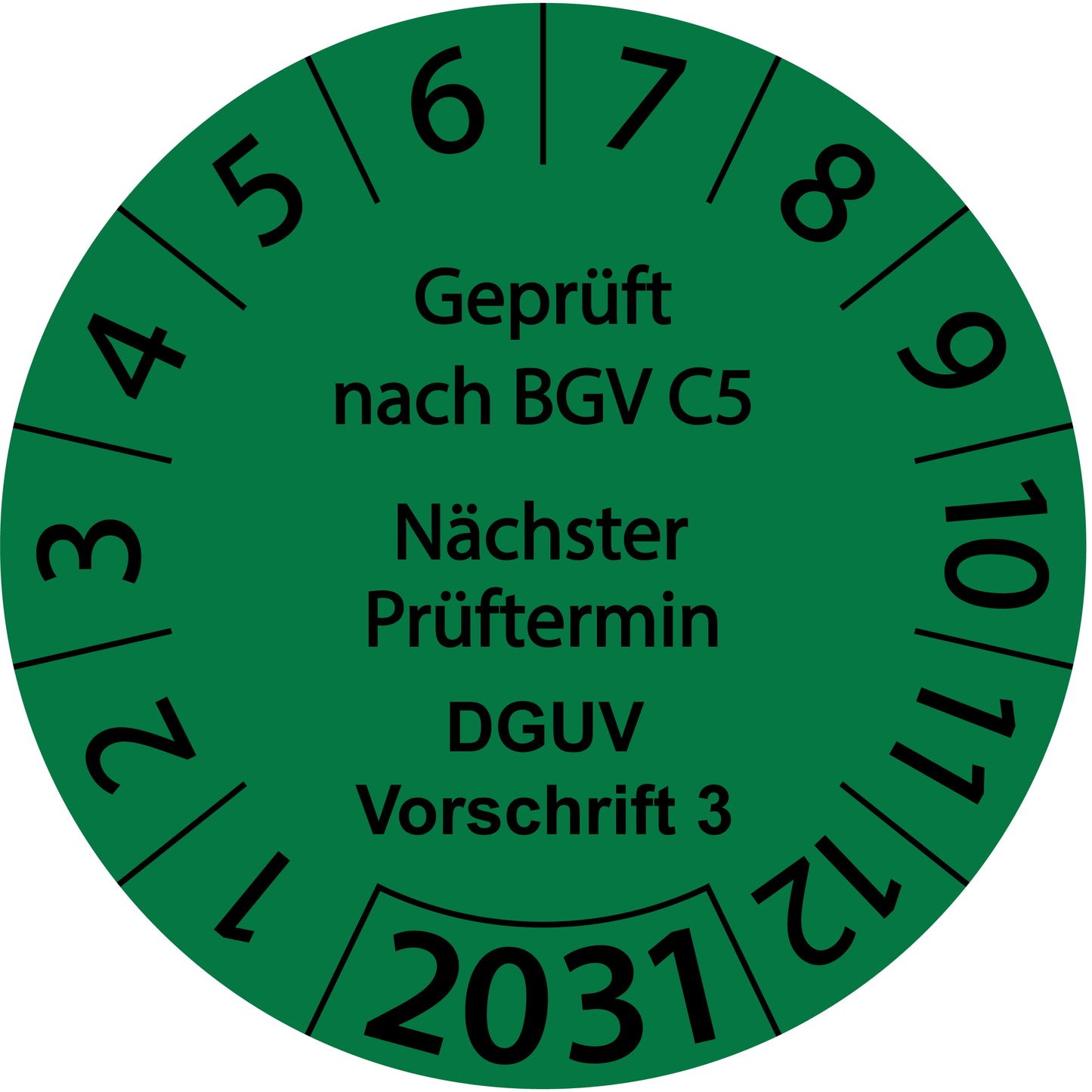 Einjahresprüfetiketten, Geprüft nach BGV C5, Nächster Prüftermin, DGUV Vorschrift 3, Startjahr: 2031 aus Papier oder Plastik
