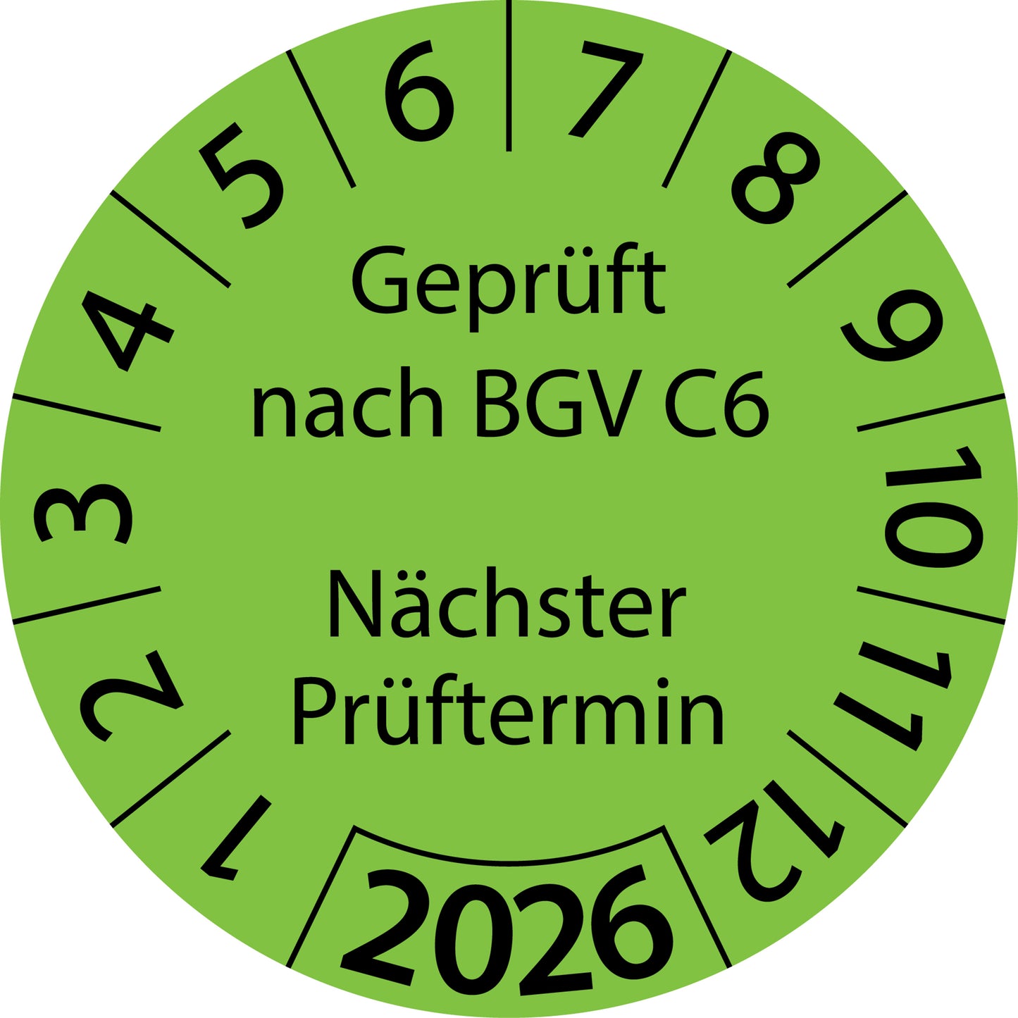 Einjahresprüfetiketten, Geprüft nach BGV C6, Nächster Prüftermin, Startjahr: 2026 aus Papier oder Plastik