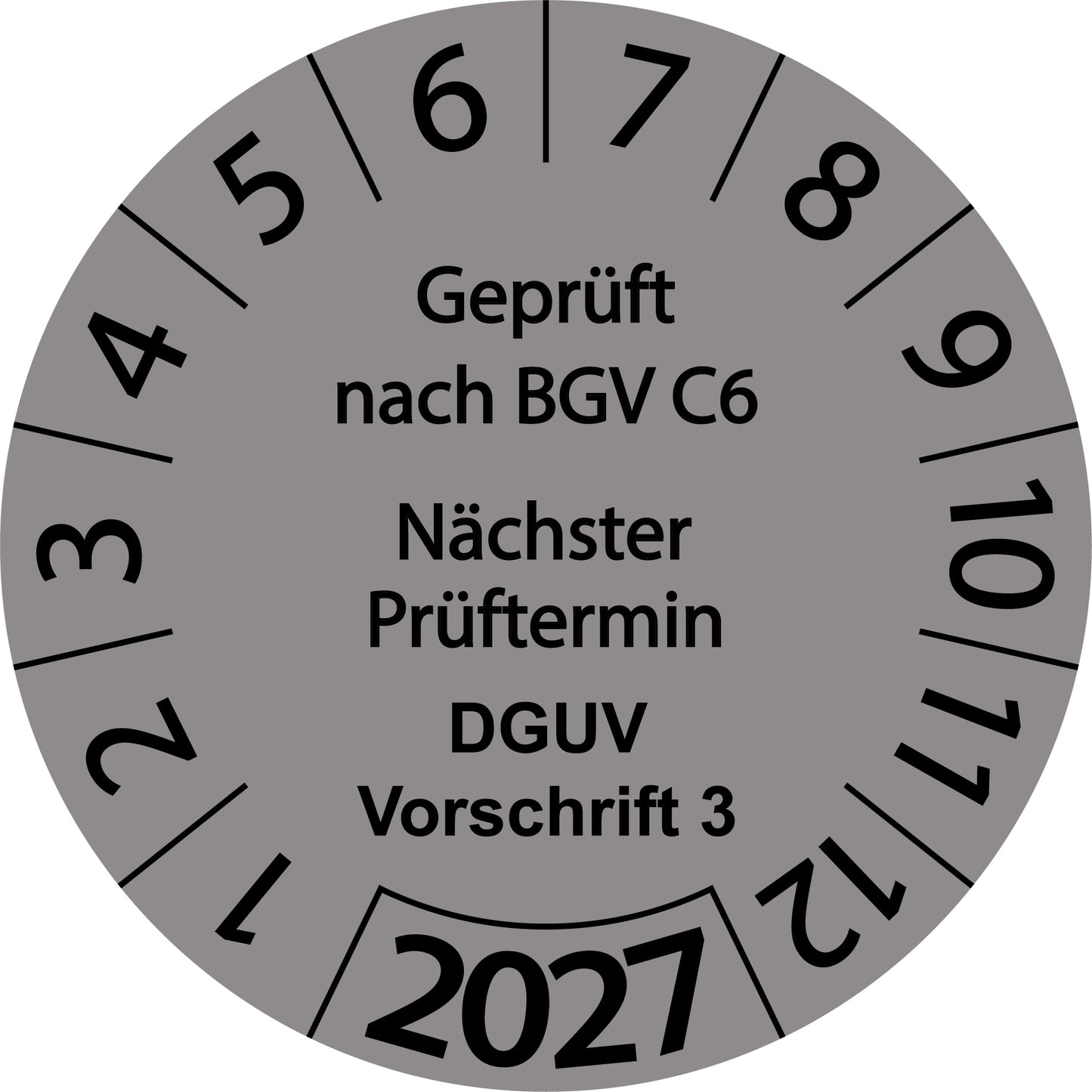 Einjahresprüfetiketten, Geprüft nach BGV C6, Nächster Prüftermin, DGUV Vorschrift 3, Startjahr: 2027 aus Papier oder Plastik