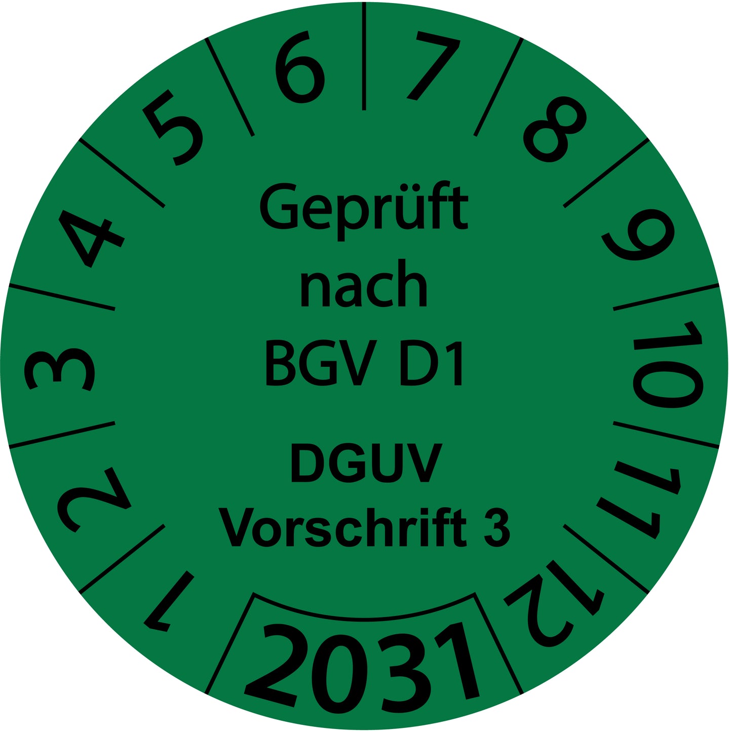 Einjahresprüfetiketten, Geprüft nach BGV D1, DGUV Vorschrift 3, Startjahr: 2031 aus Papier oder Plastik