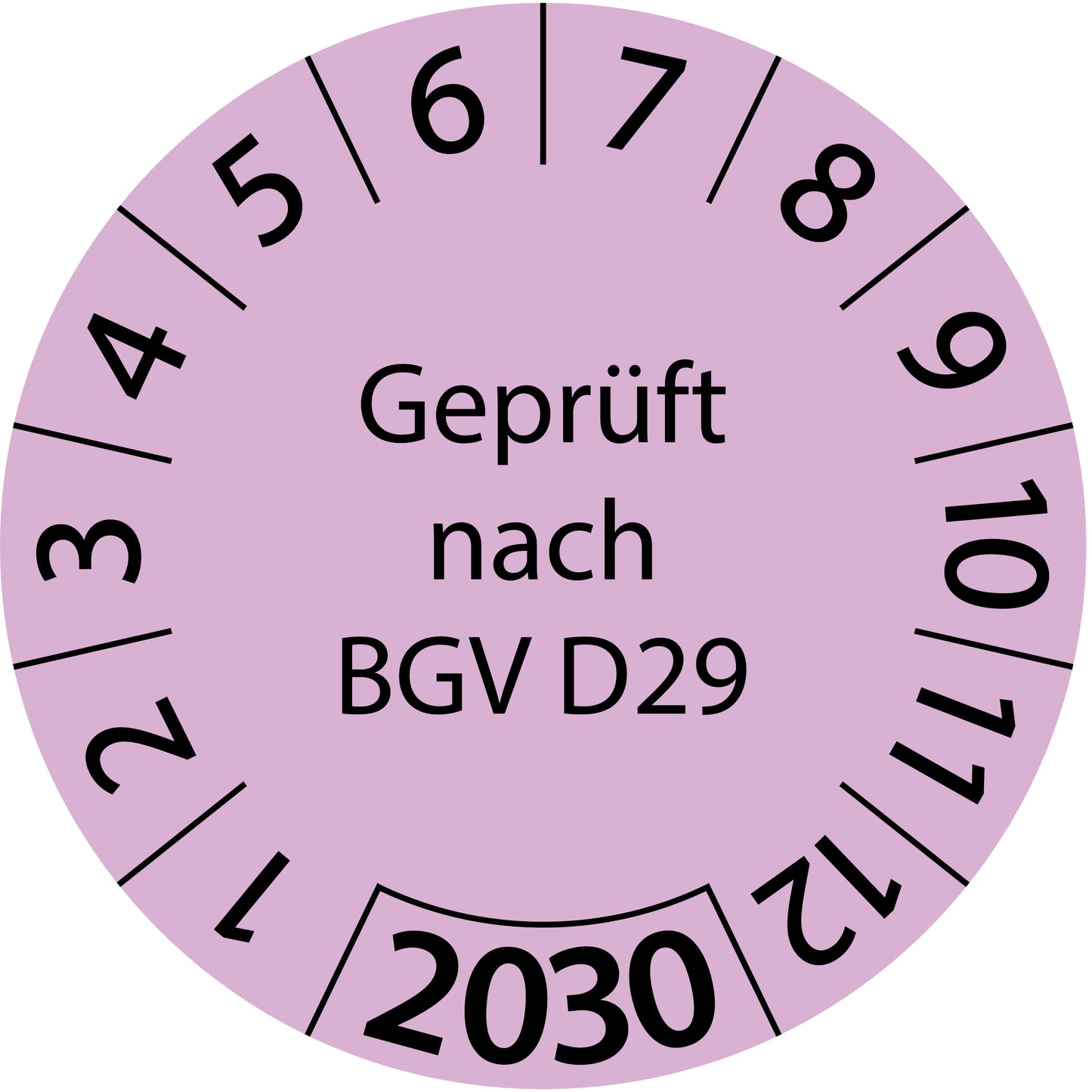 Einjahresprüfetiketten, Geprüft nach BGV D29, Startjahr: 2030 aus Papier oder Plastik