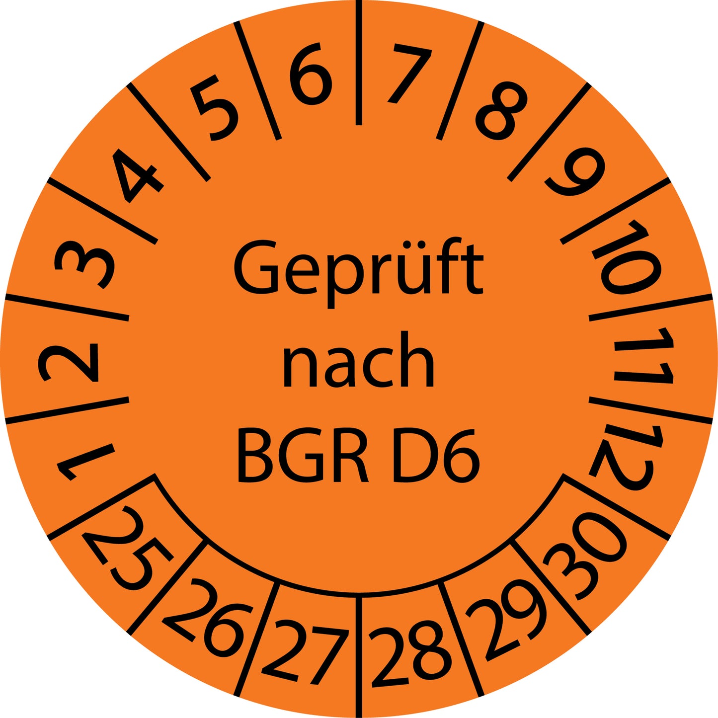 Mehrjahresprüfetiketten, Geprüft nach BGR D6, Startjahr: 2025 aus Papier oder Plastik