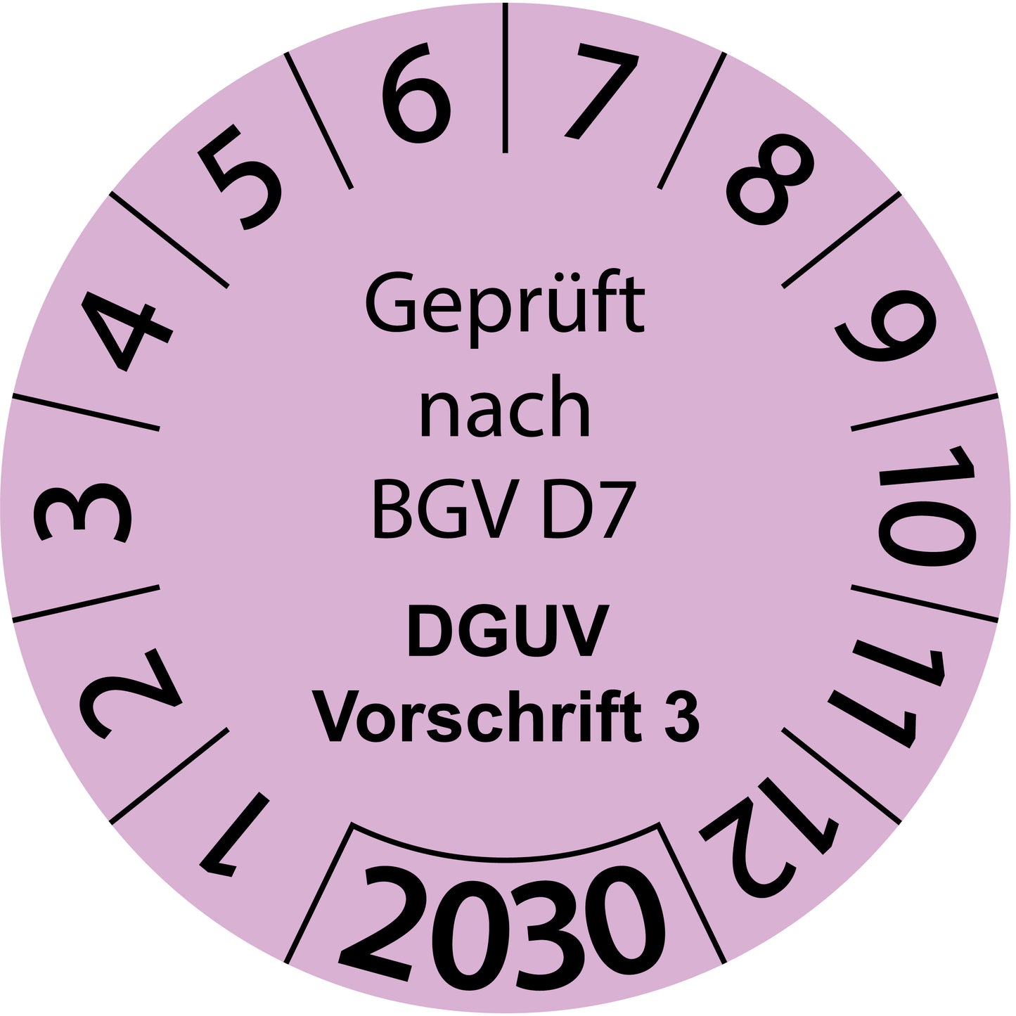 Einjahresprüfetiketten, Geprüft nach BGV D7, DGUV Vorschrift 3, Startjahr: 2030 aus Papier oder Plastik