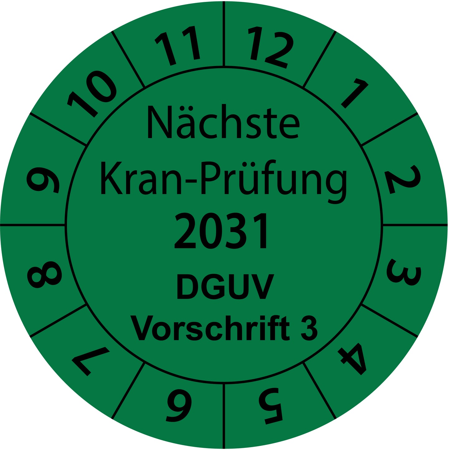Einjahresprüfetiketten, Nächste Kran-Prüfung, DGUV Vorschrift 3, Startjahr: 2031 aus Papier oder Plastik