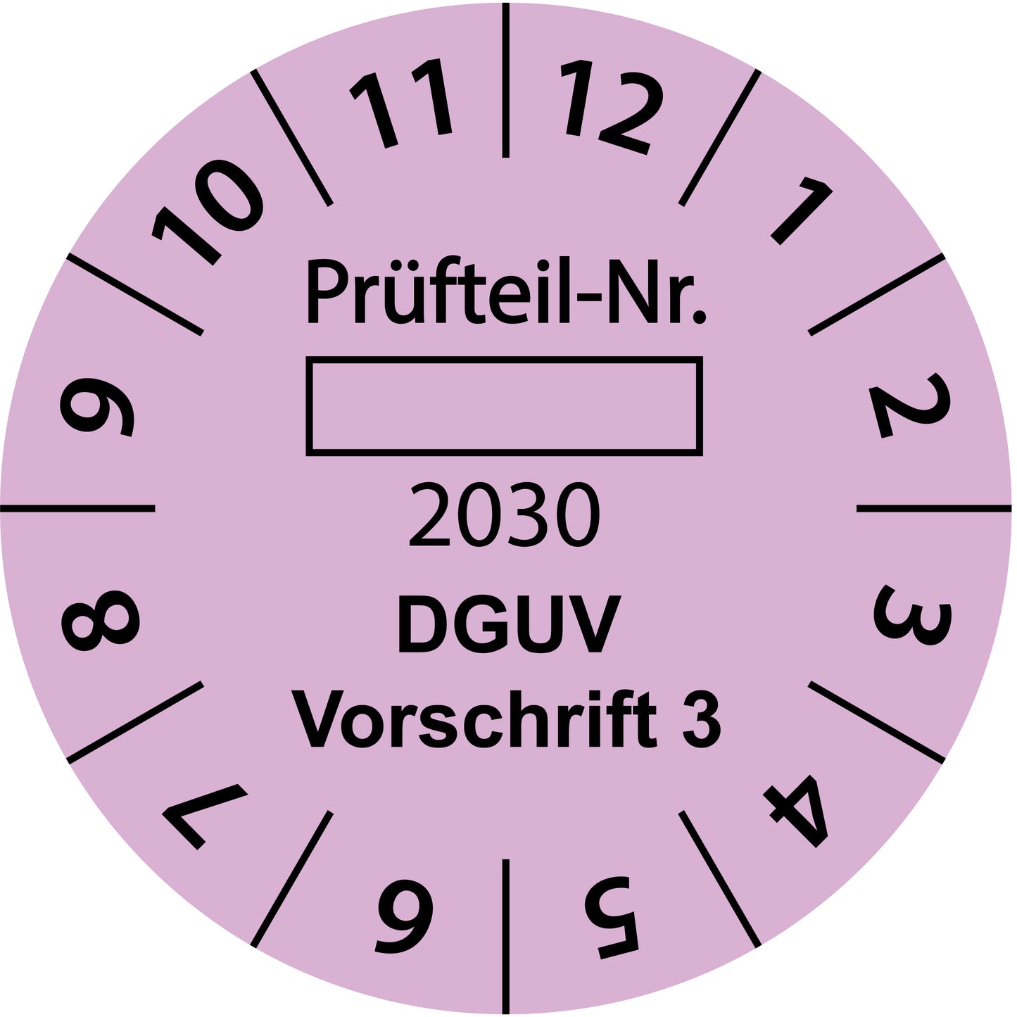 Einjahresprüfetiketten, Prüfteil-Nr. ..., DGUV Vorschrift 3, Startjahr: 2030 aus Papier oder Plastik