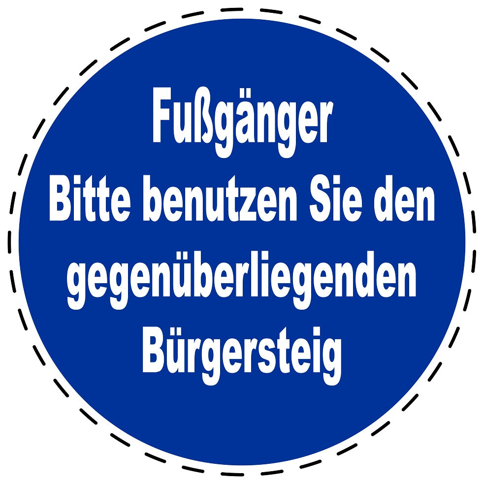 Gebotsaufkleber "Fußgänger Bitte benutzen Sie gegenüber Bürgersteig" aus PVC Plastik, ES-SIM1110