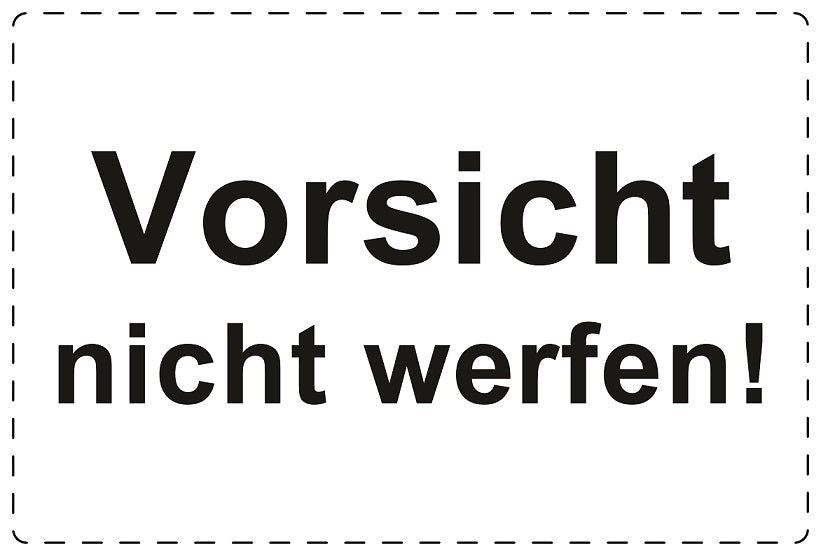 Versandaufkleber "Vorsicht nicht werfen!" aus Plastik