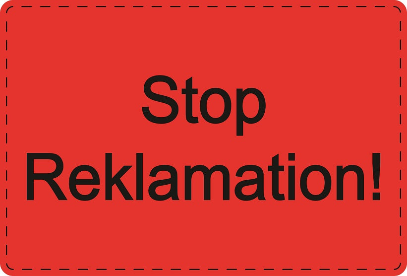 1000 Versandaufkleber "Stop Reklamation!" aus Plastik ES-VER-PE-4000