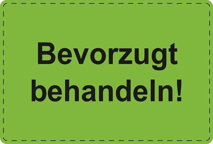 Versandaufkleber "Bevorzugt behandeln!" aus Plastik