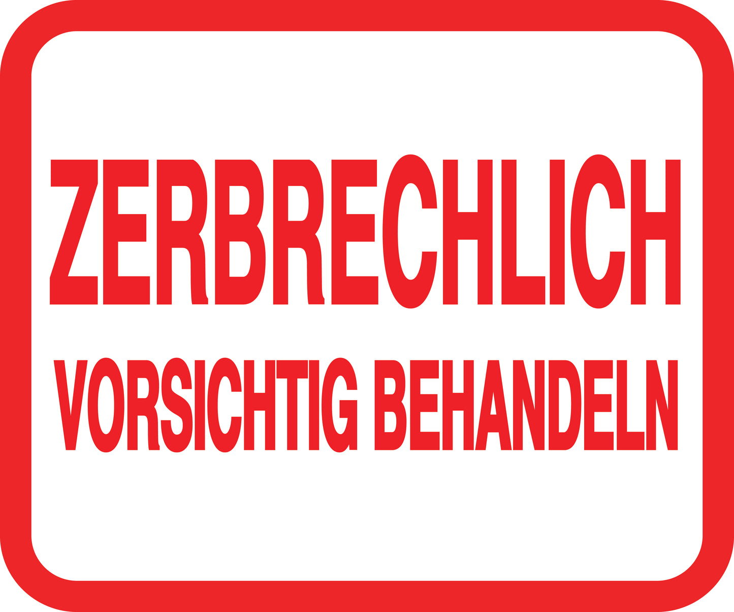 Zerbrechlich - Fragile Aufkleber "ZERBRECHLICH VORSICHTIG BEHANDELN" LO-FRAGILE-H-10500-14-0