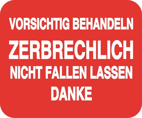 Zerbrechlich - Fragile Aufkleber "VORSICHTIG BEHANDELN ZERBRECHLICH NICHT FALLEN LASSEN DANKE" LO-FRAGILE-H-11100-0-14