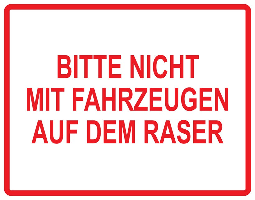 Rasen betreten verboten Aufkleber "Bitte nicht mit Fahrzeugen auf dem Rasen" 10-60 cm aus PVC Plastik, LO-KEEPOFFGRASS-H-11200-14