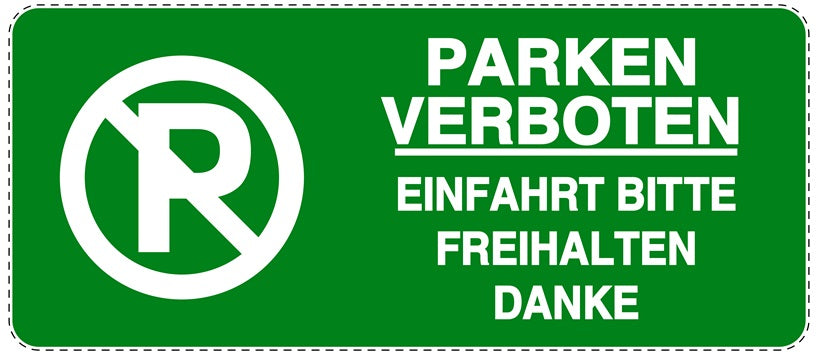 Parken verboten Aufkleber "Parken verboten Einfahrt bitte freihalten Danke" LO-NPRK-1010-54