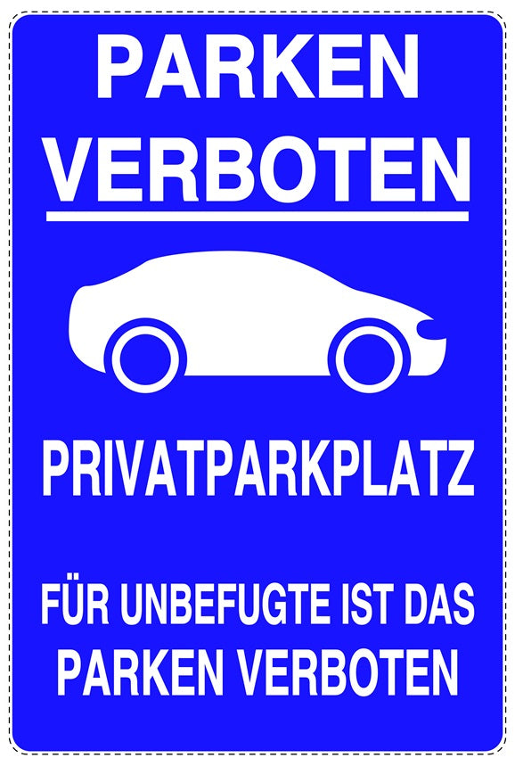 Parken verboten Aufkleber "Parken verboten Privatparkplatz Für Unbefugte ist das Parken verboten" LO-NPRK-2080-44