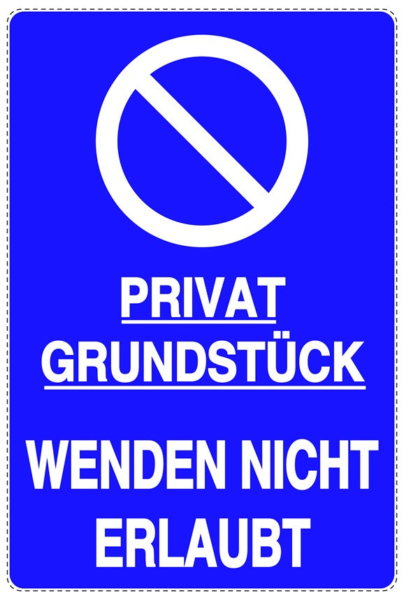Parken verboten Aufkleber "Privatgrundstück Wenden nicht erlaubt" LO-NPRK-2160-44