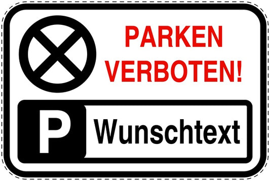 Parkplatzverbotsschilder (Parken verboten) als Aufkleber LO-PARKEN-10100-V-0-Wunsch