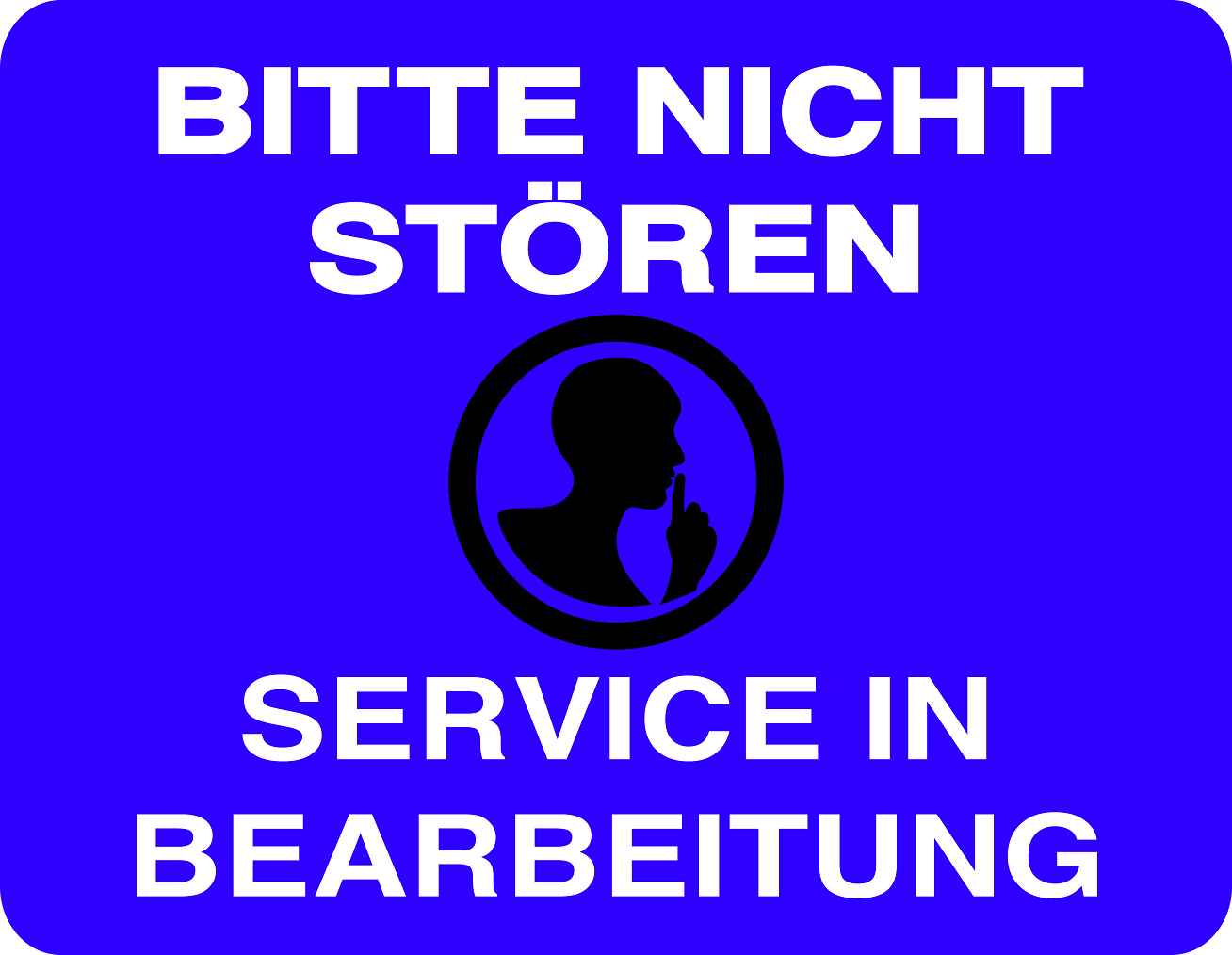 Ruhezone Aufkleber "BITTE NICHT STÖREN SERVICE IN BEARBEITUNG" 20-60cm LO-QUIETZONE-H-10500-44