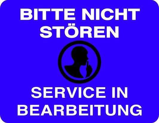 Ruhezone Aufkleber "BITTE NICHT STÖREN SERVICE IN BEARBEITUNG" 20-60cm LO-QUIETZONE-H-10500-44