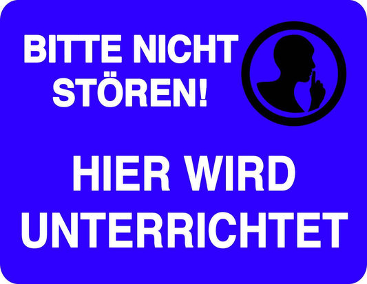 Ruhezone Aufkleber "BITTE NICHT STÖREN! HIER WIRD UNTERRICHTET" 20-60cm LO-QUIETZONE-H-11000-44