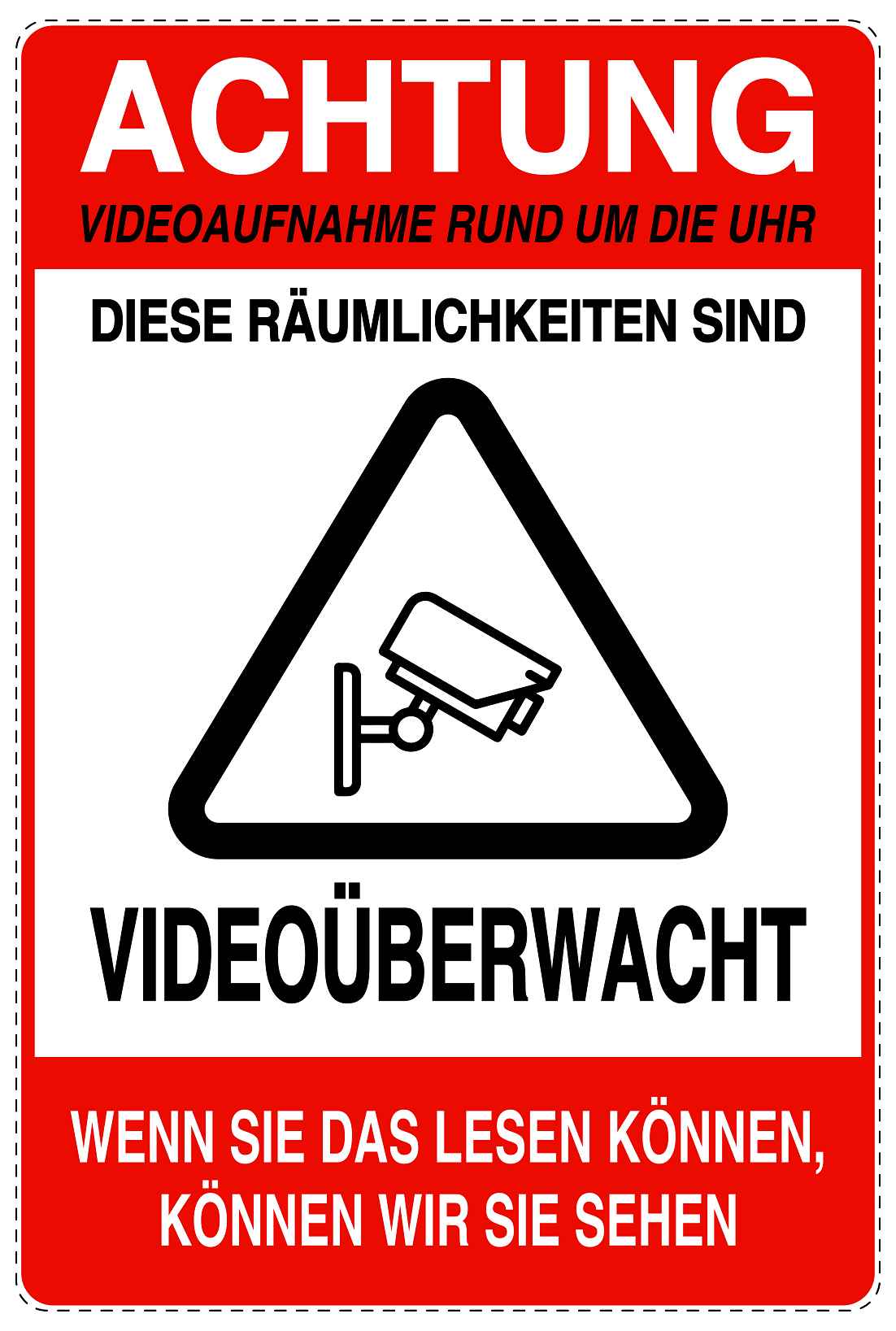 Betreten verboten - Video überwacht "Achtung Videoaufnahme rund um die Uhr" 10-40 cm LO-RESTRICT-2200