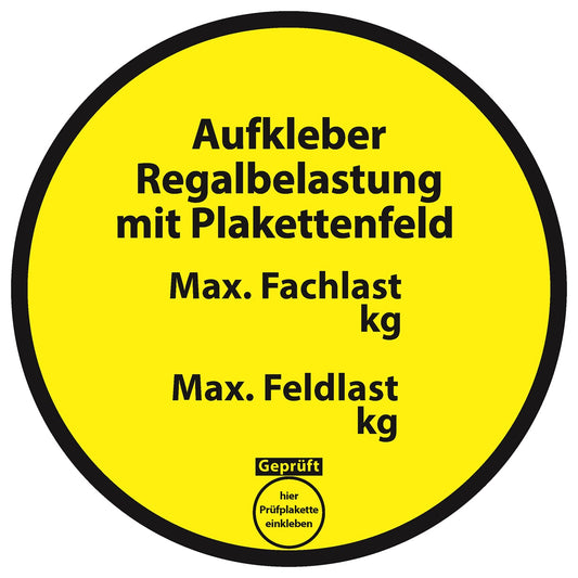 Regalbelastung Aufkleber "Aufkleber Regalbelastung mit Plakettenfeld max. Fachlast ______ kg max. Feldlast ______ kg" 10-40 cm LO-REGALBELASTUNG2050-3