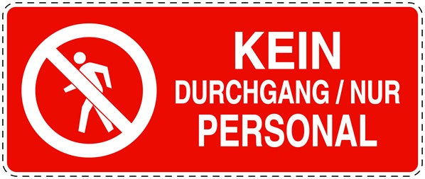 Zutritt verboten Aufkleber "Kein Durchgang / Nur Personal" LO-SI5010-14