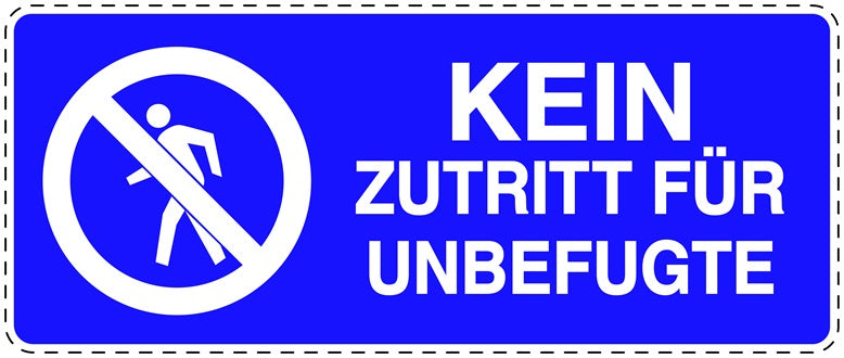 Zutritt verboten Aufkleber "Kein Zutritt für Unbefugte" LO-SI5020-44