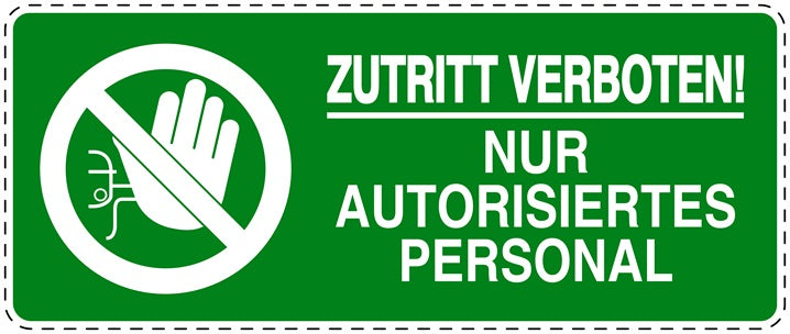 Zutritt verboten Aufkleber "Zutritt verboten! Nur autorisiertes Personal" LO-SI5100-67