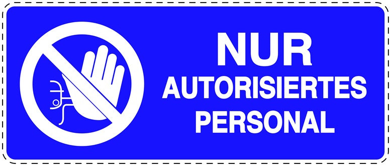 Zutritt verboten Aufkleber "Nur autorisiertes Personal" LO-SI5120-44