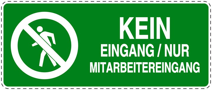 Zutritt verboten Aufkleber "Kein Eingang/ Nur Mitarbeitereingang" LO-SI5140-67