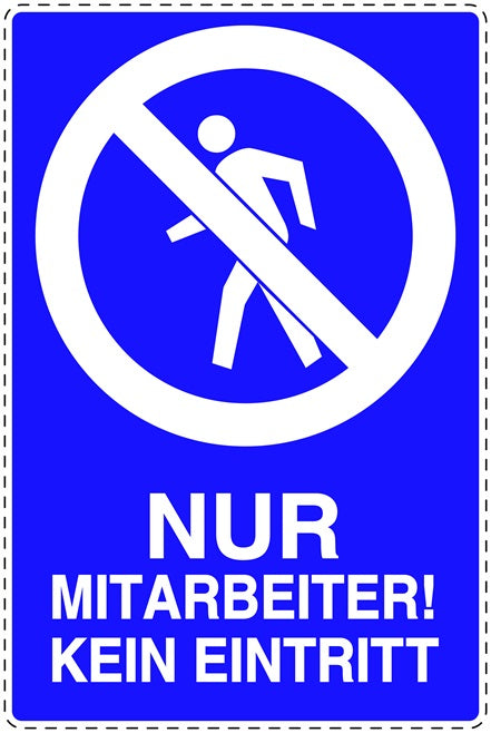 Zutritt verboten Aufkleber "Nur Mitarbeiter! Kein Eintritt" LO-SI6000-44