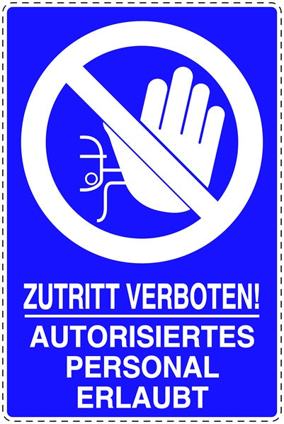 Zutritt verboten Aufkleber "Zutritt verboten! Autorisiertes Personal erlaubt" LO-SI6100-44