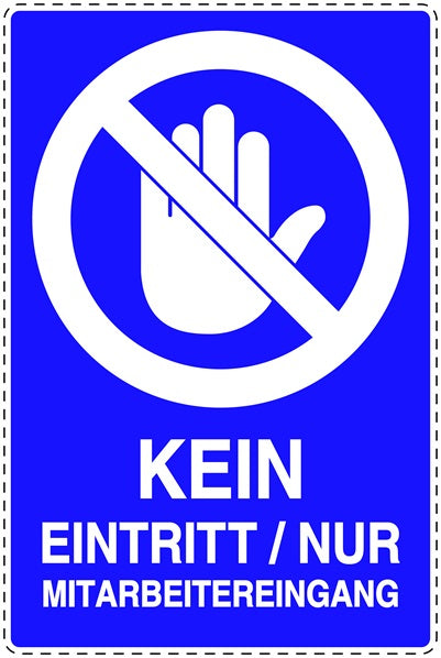 Zutritt verboten Aufkleber "Kein Eingang/ Nur Mitarbeitereingang" LO-SI6130-44