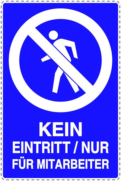 Zutritt verboten Aufkleber "Kein Eintritt/ Nur für Mitarbeiter" LO-SI6140-44