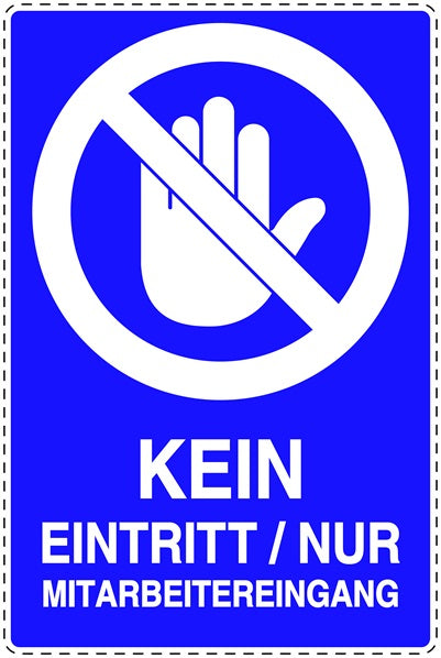 Zutritt verboten Aufkleber "Kein Eintritt/ Nur Mitarbeitereingang" LO-SI6150-44