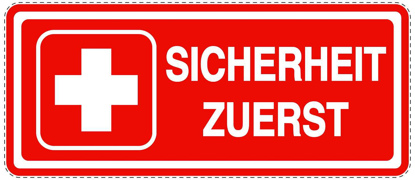 Notfall Aufkleber "Sicherheit zuerst" 10-60 cm LO-SIE-3030-14