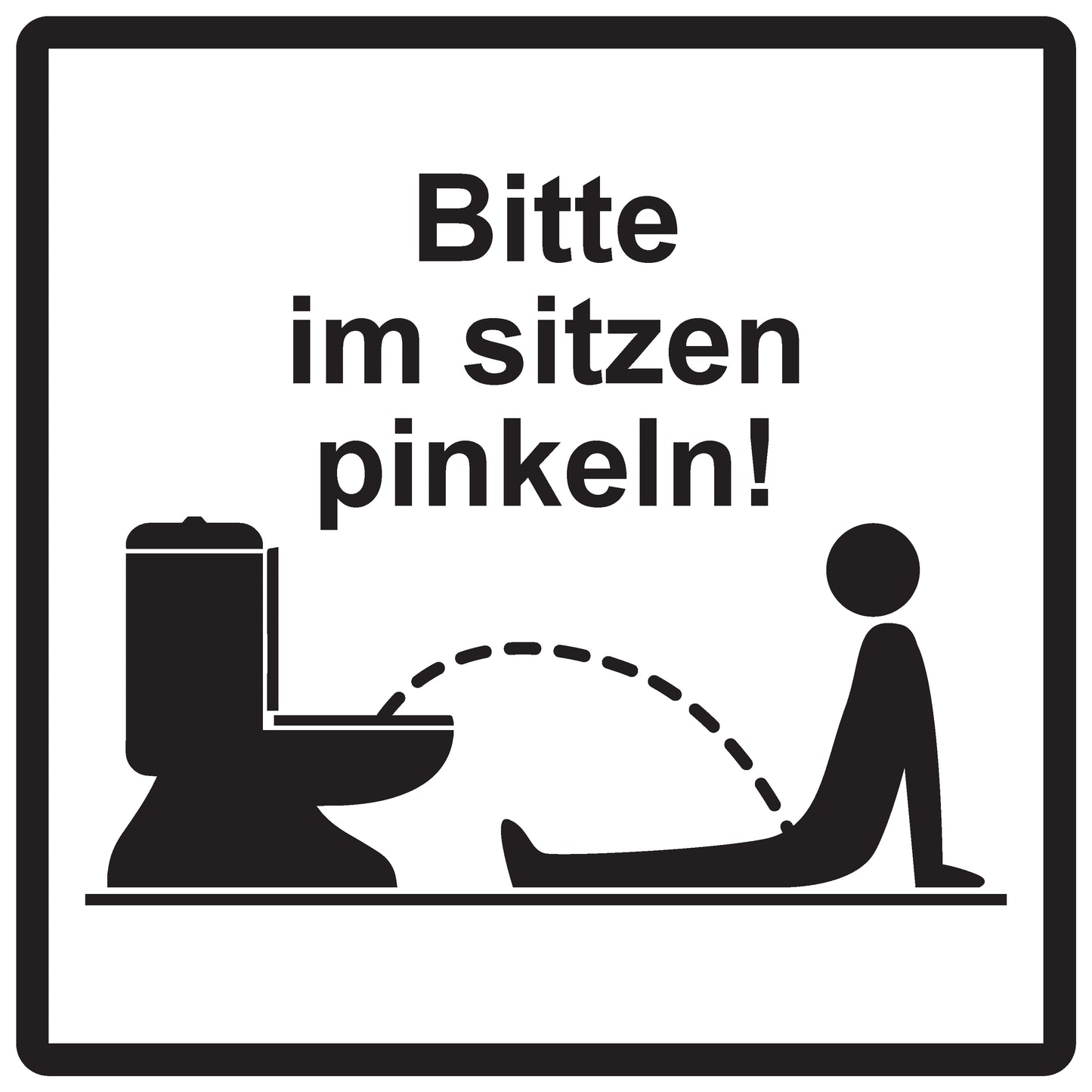 Toiletten Aufkleber "Bitte im Sitzen pinkeln!" LO-TOILET-10000-13-0