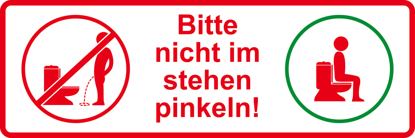 Toiletten Aufkleber "Bitte im Sitzen pinkeln!" LO-TOILET-10400-15x5-14